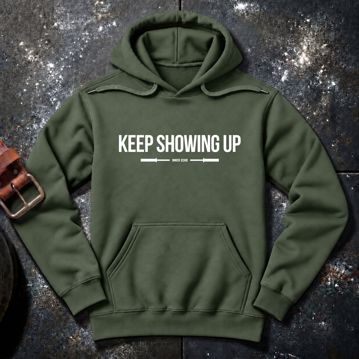 KEEP SHOWING UP — Hoodie