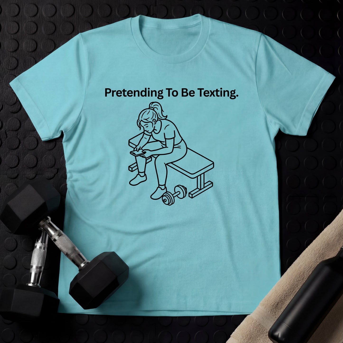 Pretending To Text. (Woman) - Gym Line Art T-Shirt