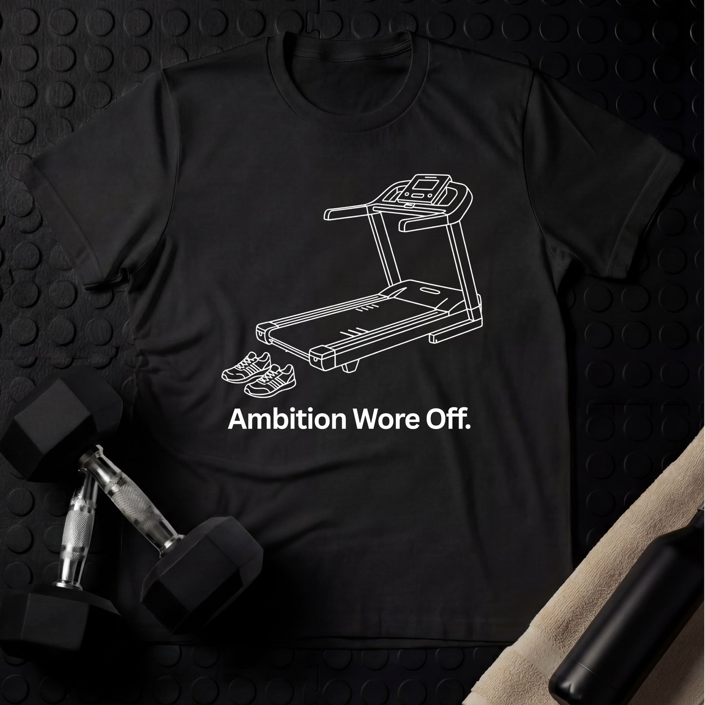 Ambition wore off - Gym Line Art T-Shirt