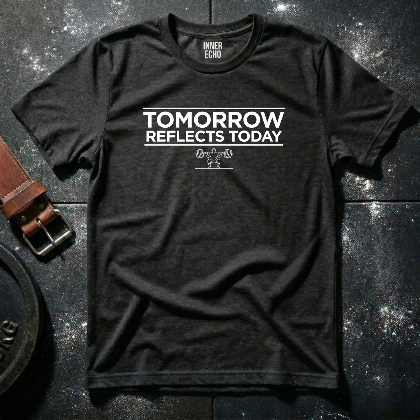 TOMORROW REFLECTS TODAY — T-Shirt