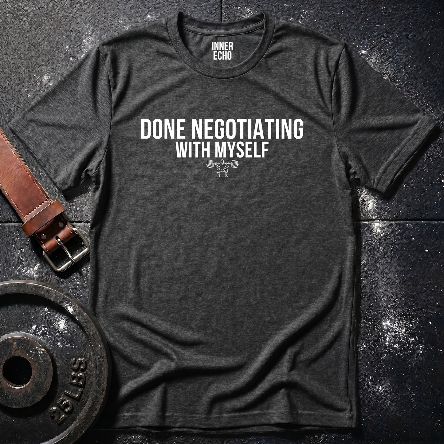 DONE NEGOTIATING — T-Shirt