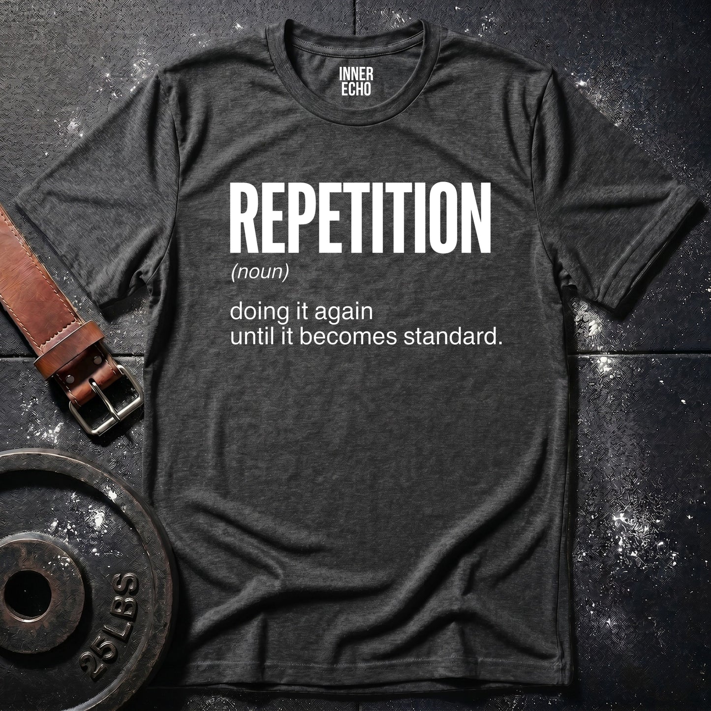 REPETITION (noun) — Tee