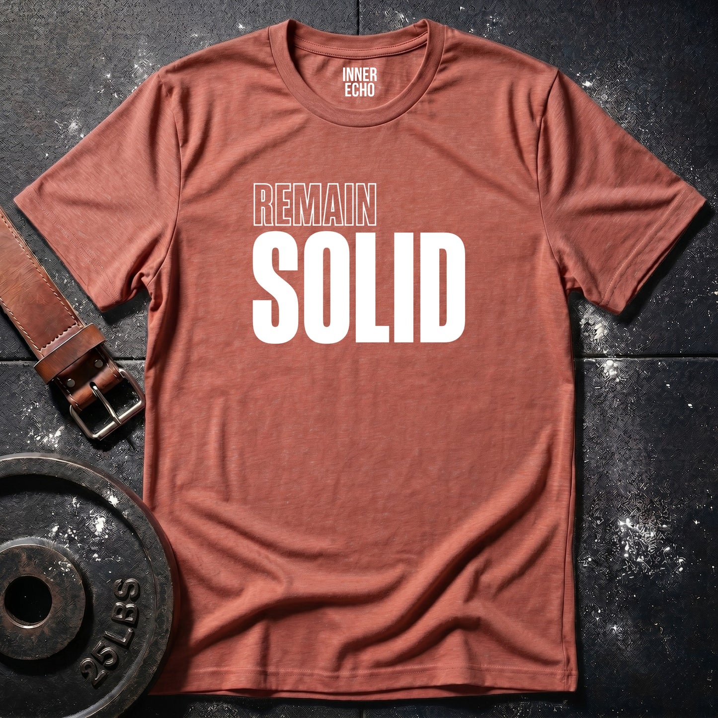 REMAIN SOLID — T-Shirt