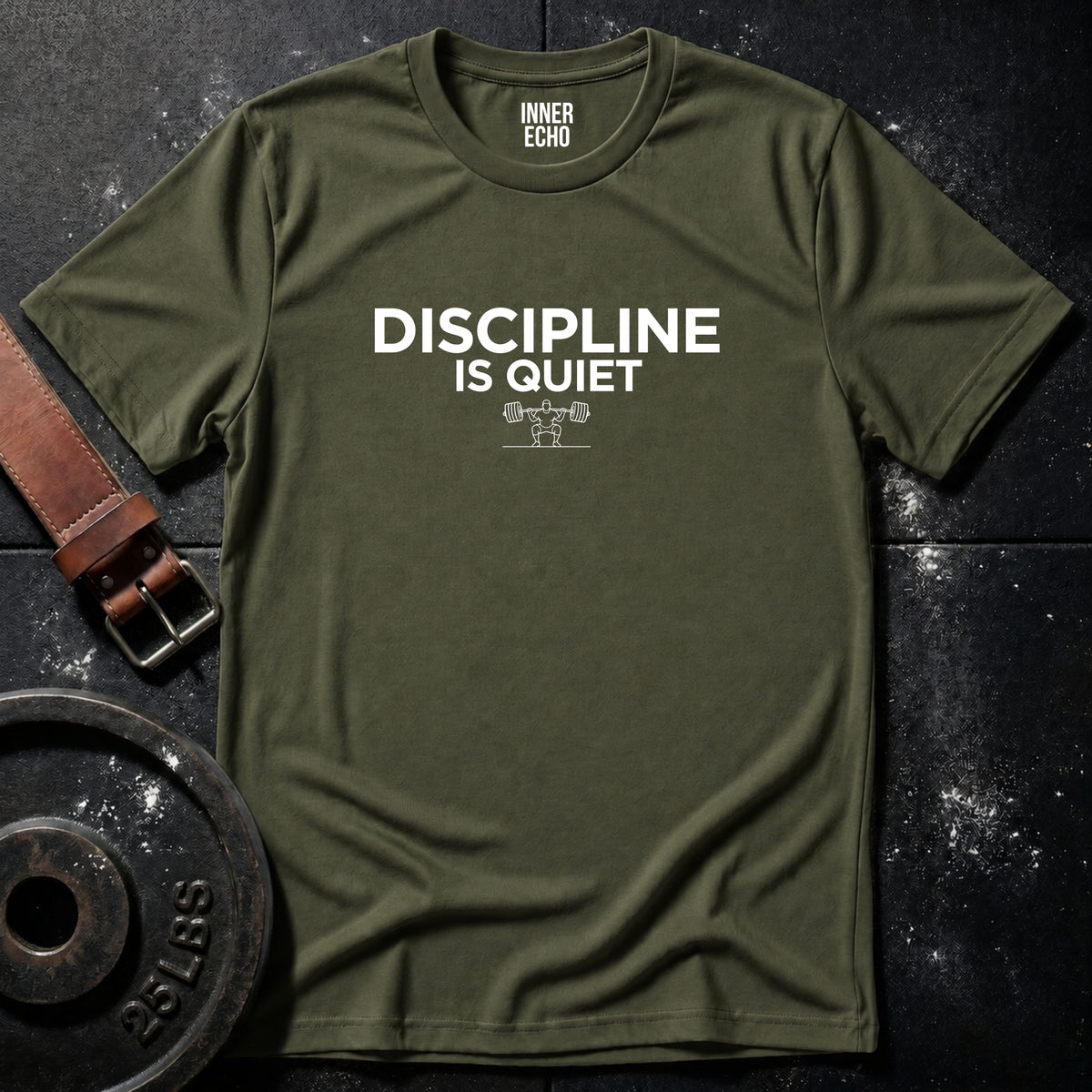 DISCIPLINE IS QUIET — T-Shirt