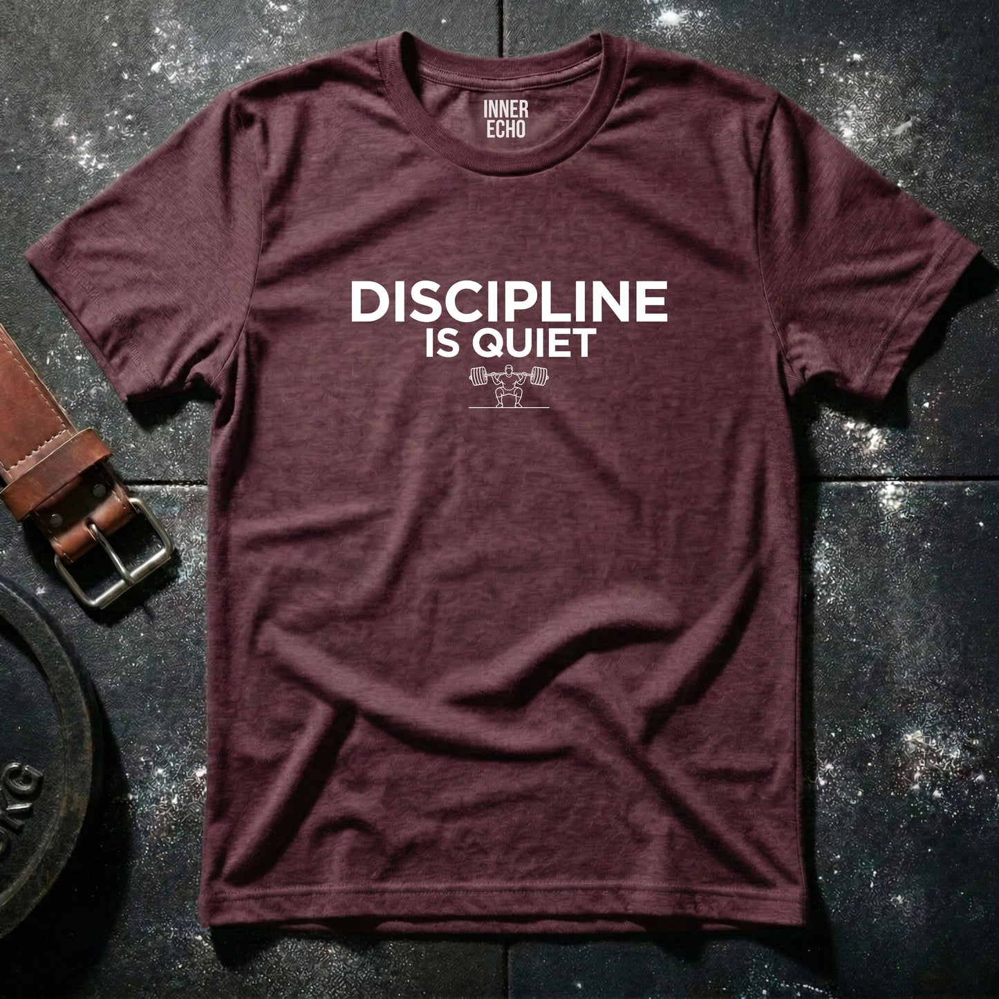 DISCIPLINE IS QUIET — T-Shirt