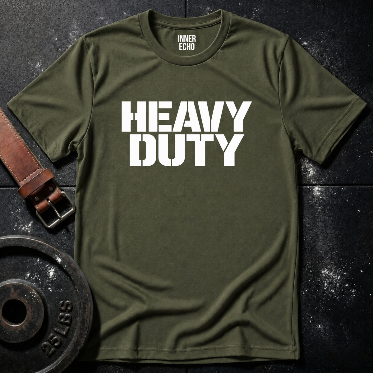 HEAVY DUTY — T-Shirt