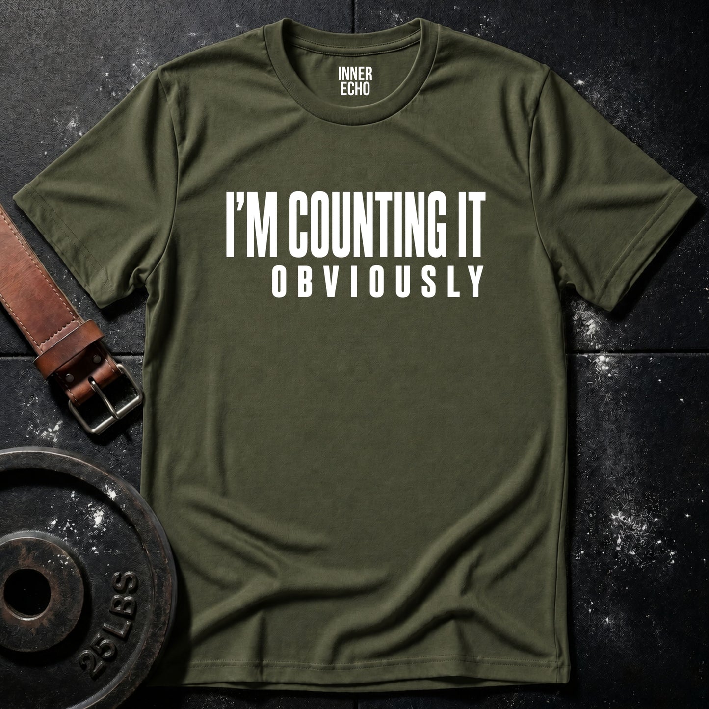 I’M COUNTING IT — T-Shirt