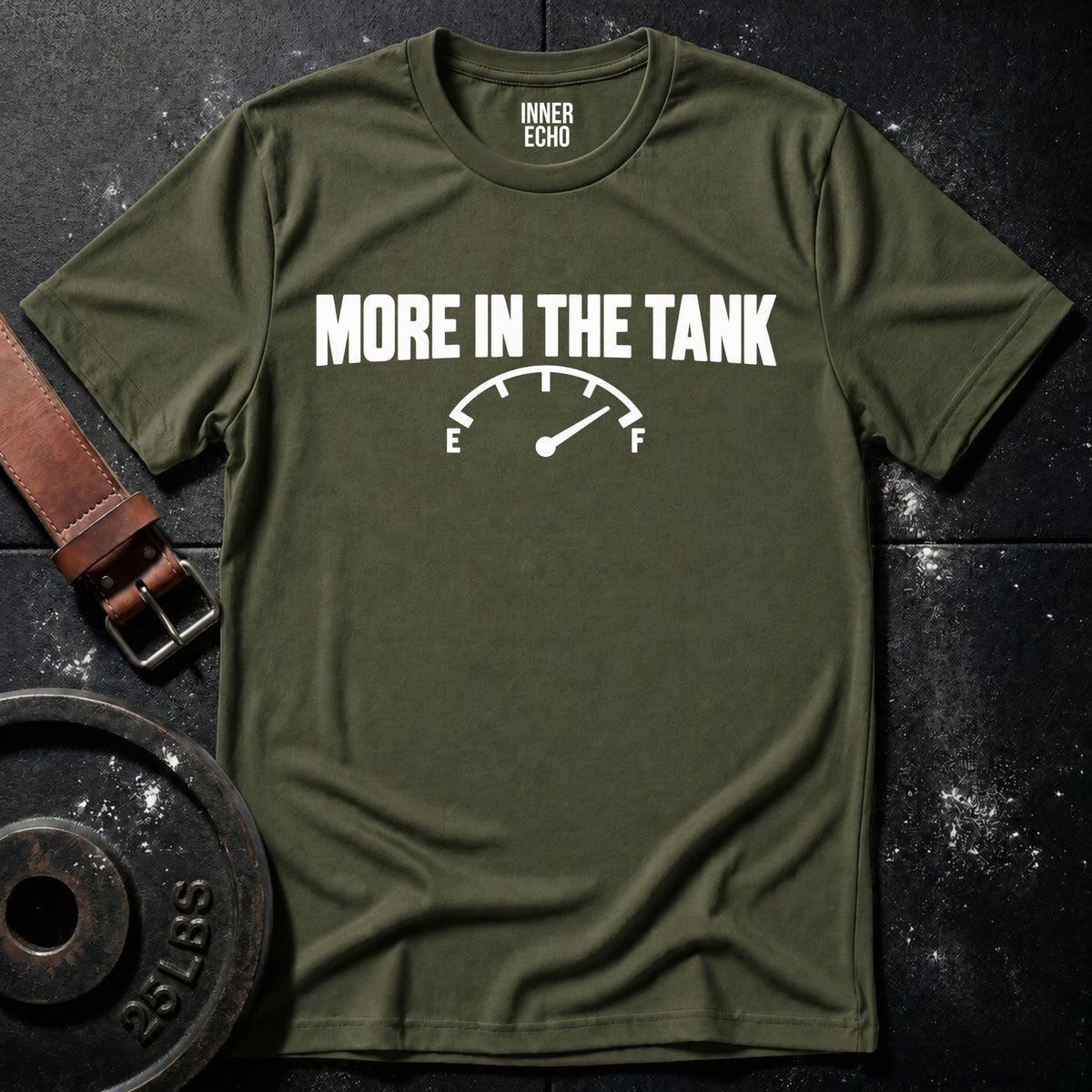 MORE IN THE TANK — T-Shirt