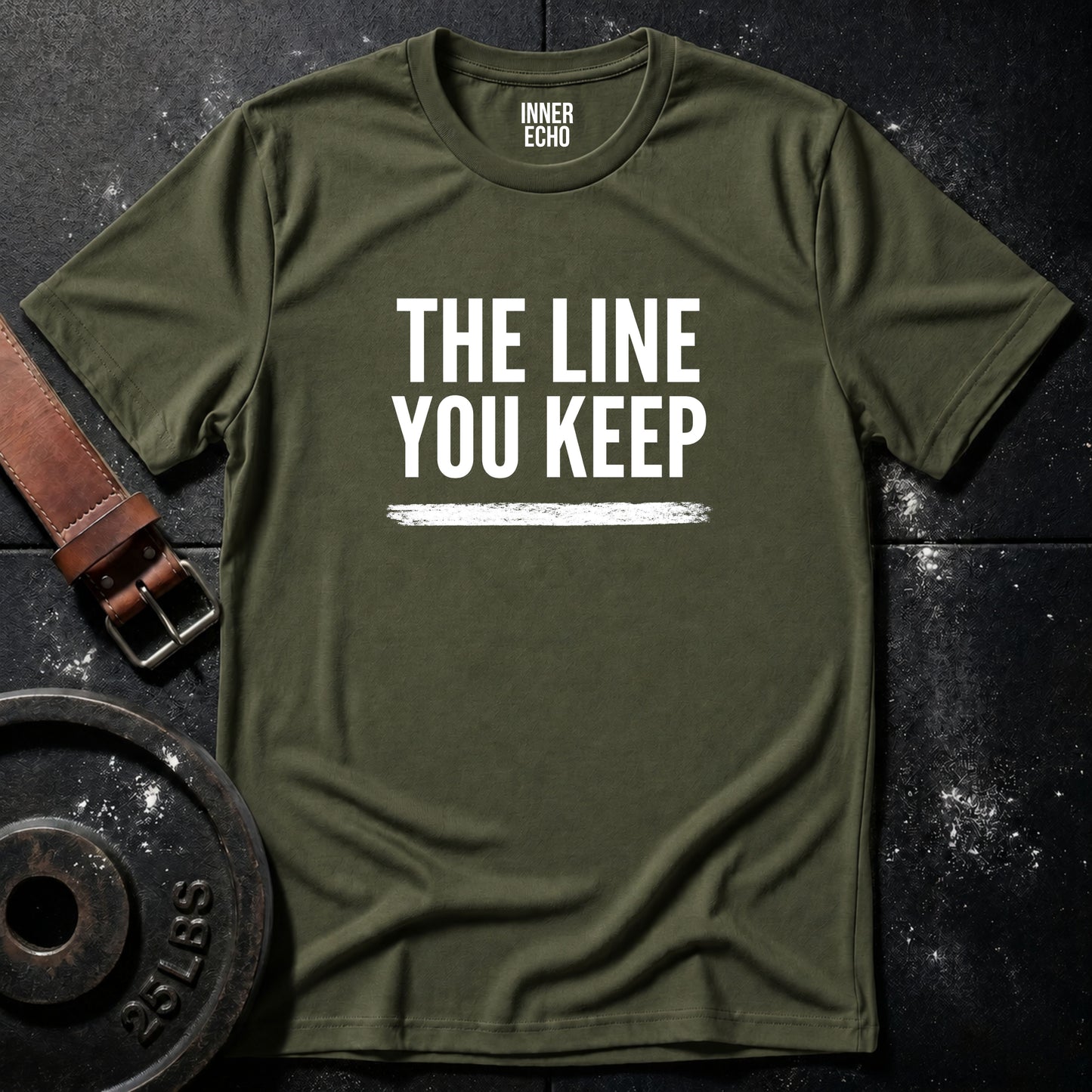 THE LINE YOU KEEP — T-Shirt