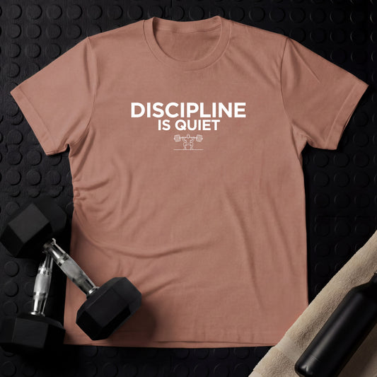 DISCIPLINE IS QUIET - Gym Line Art T-Shirt