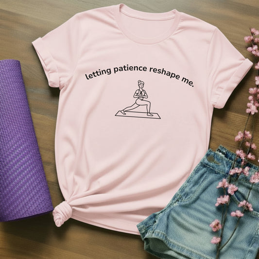 letting patience reshape me. - arch