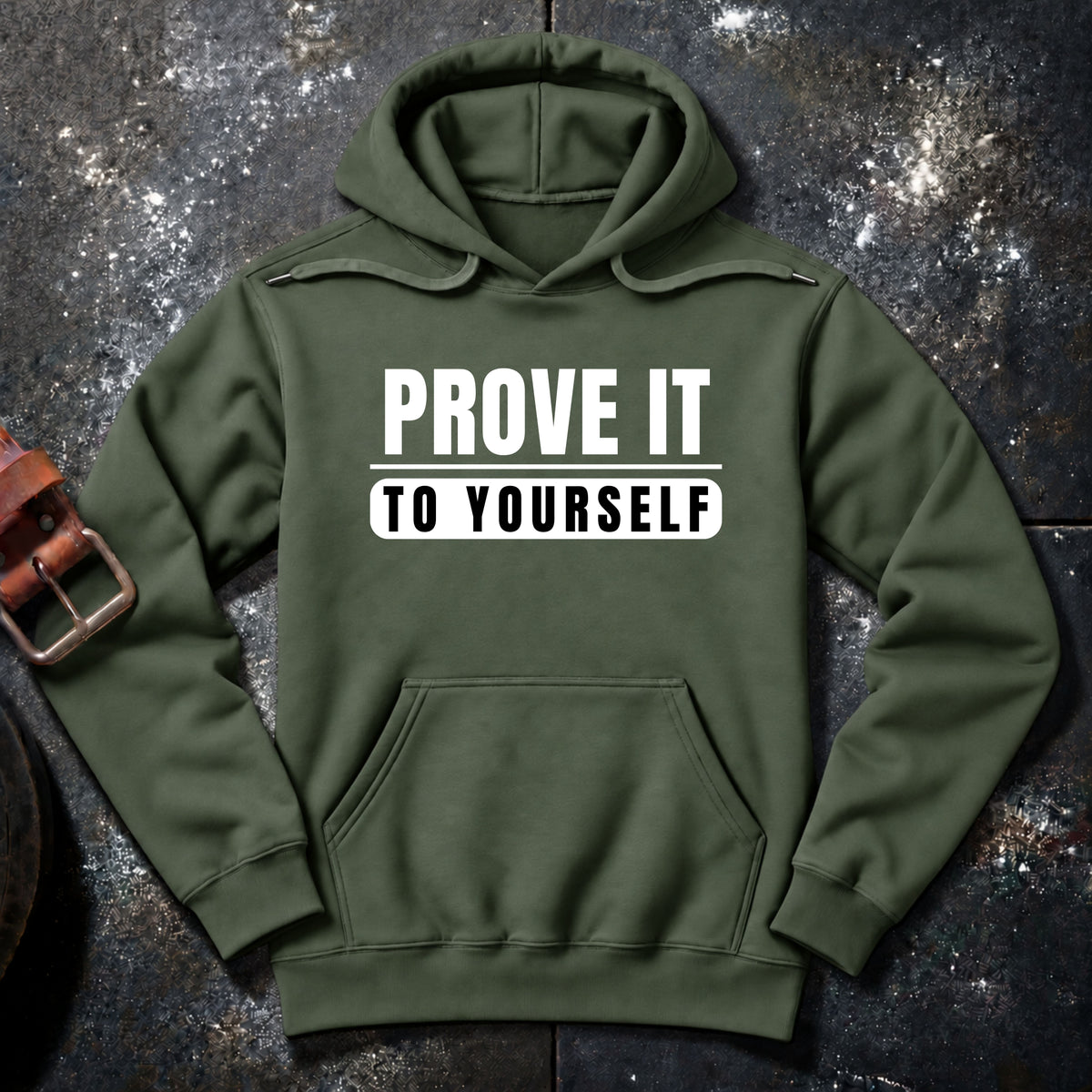 PROVE IT — Hoodie