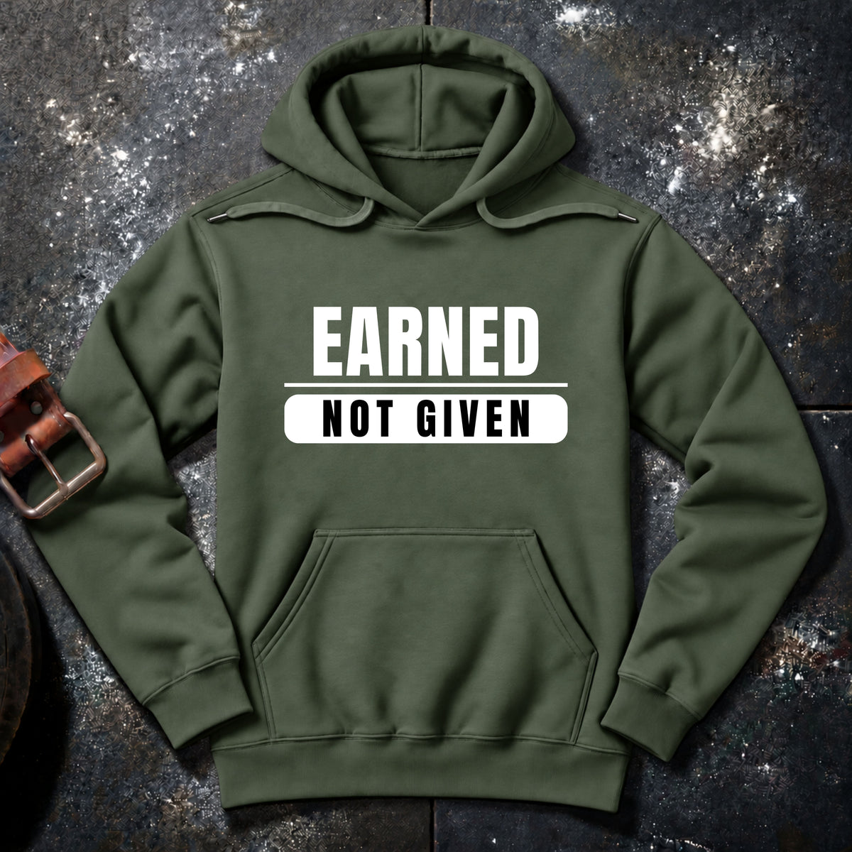 EARNED NOT GIVEN — Hoodie