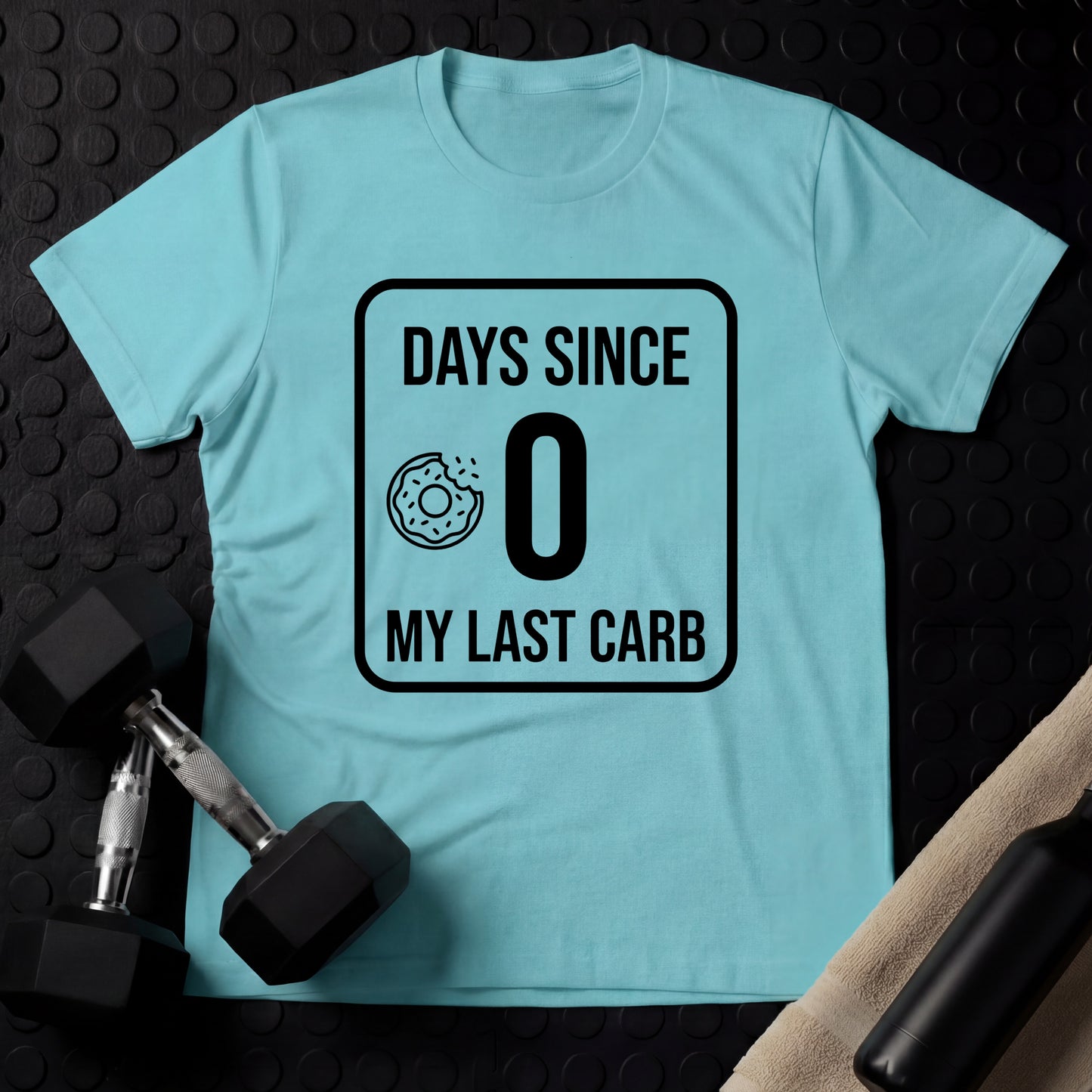 Zero Days Since My Last Carb - Gym Line Art T-Shirt