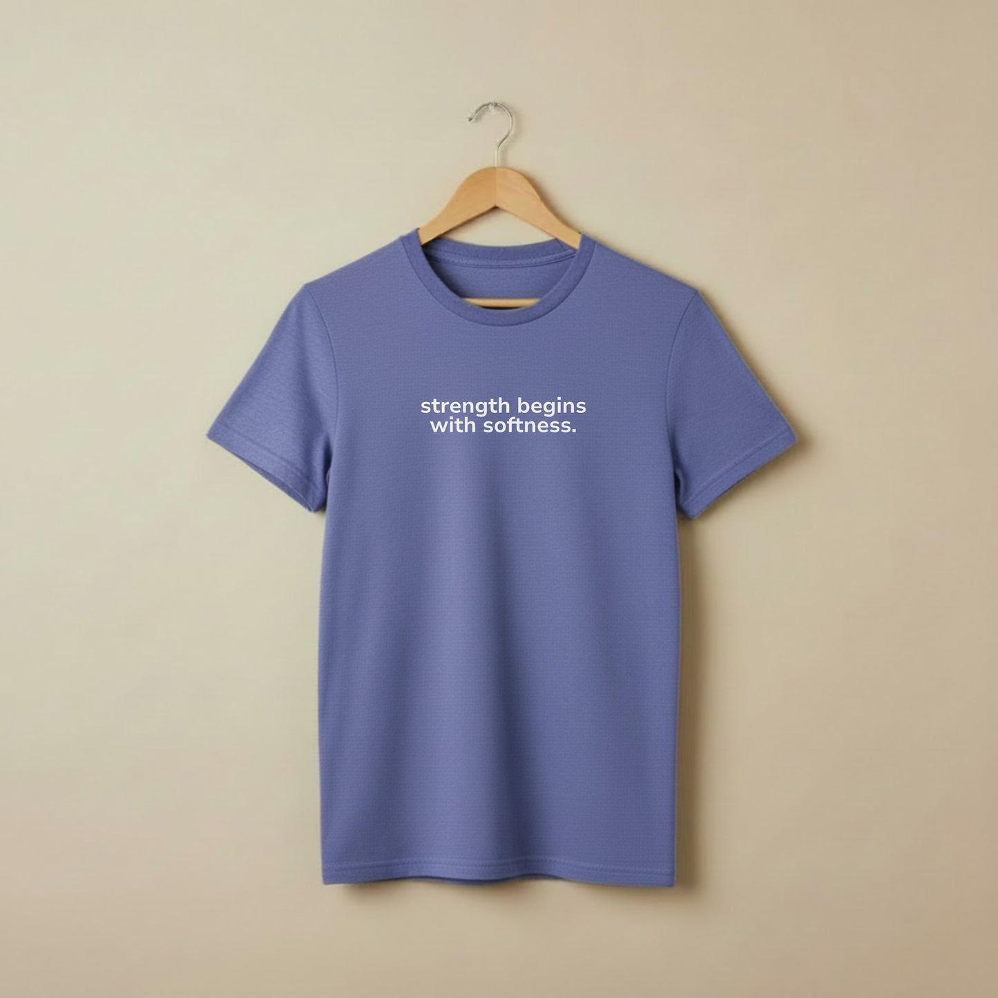 strength begins with softness. - minimal