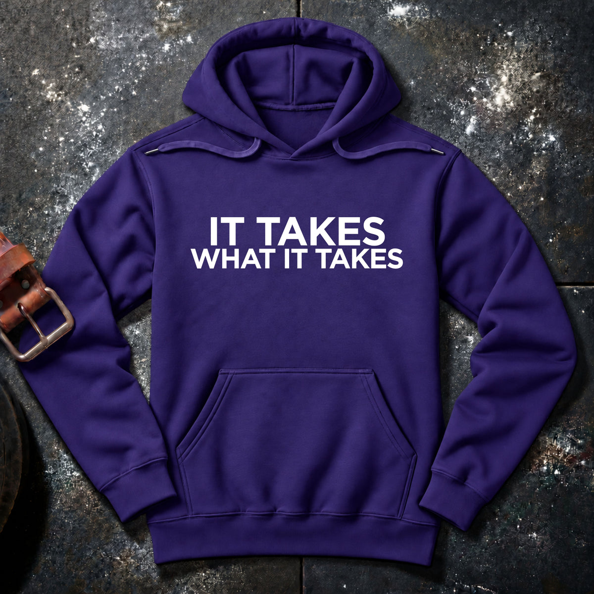 WHAT IT TAKES — Hoodie