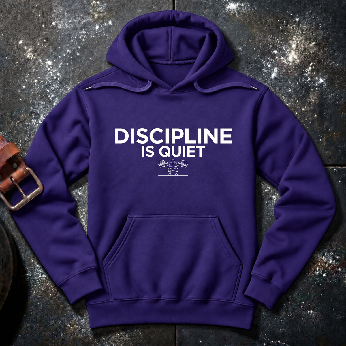DISCIPLINE IS QUIET — Hoodie