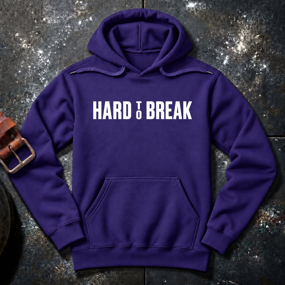 HARD TO BREAK — Hoodie