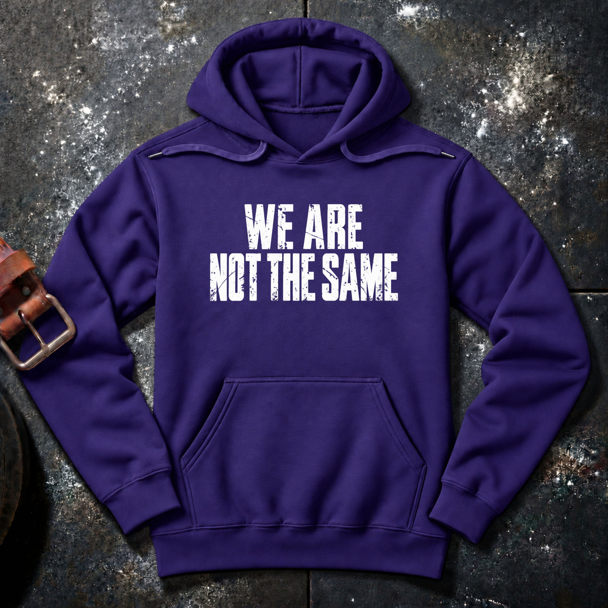 WE ARE NOT THE SAME — Hoodie