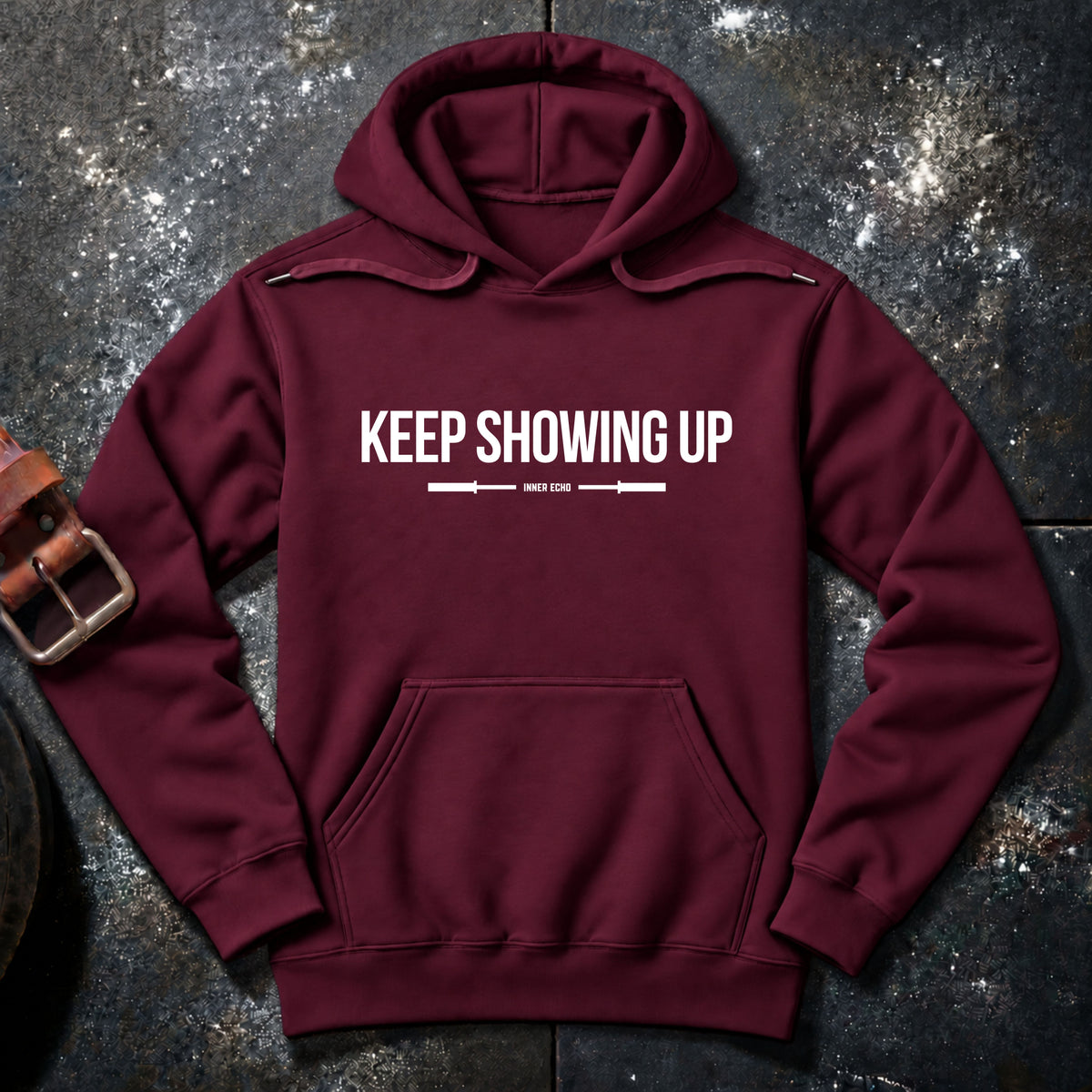 KEEP SHOWING UP — Hoodie