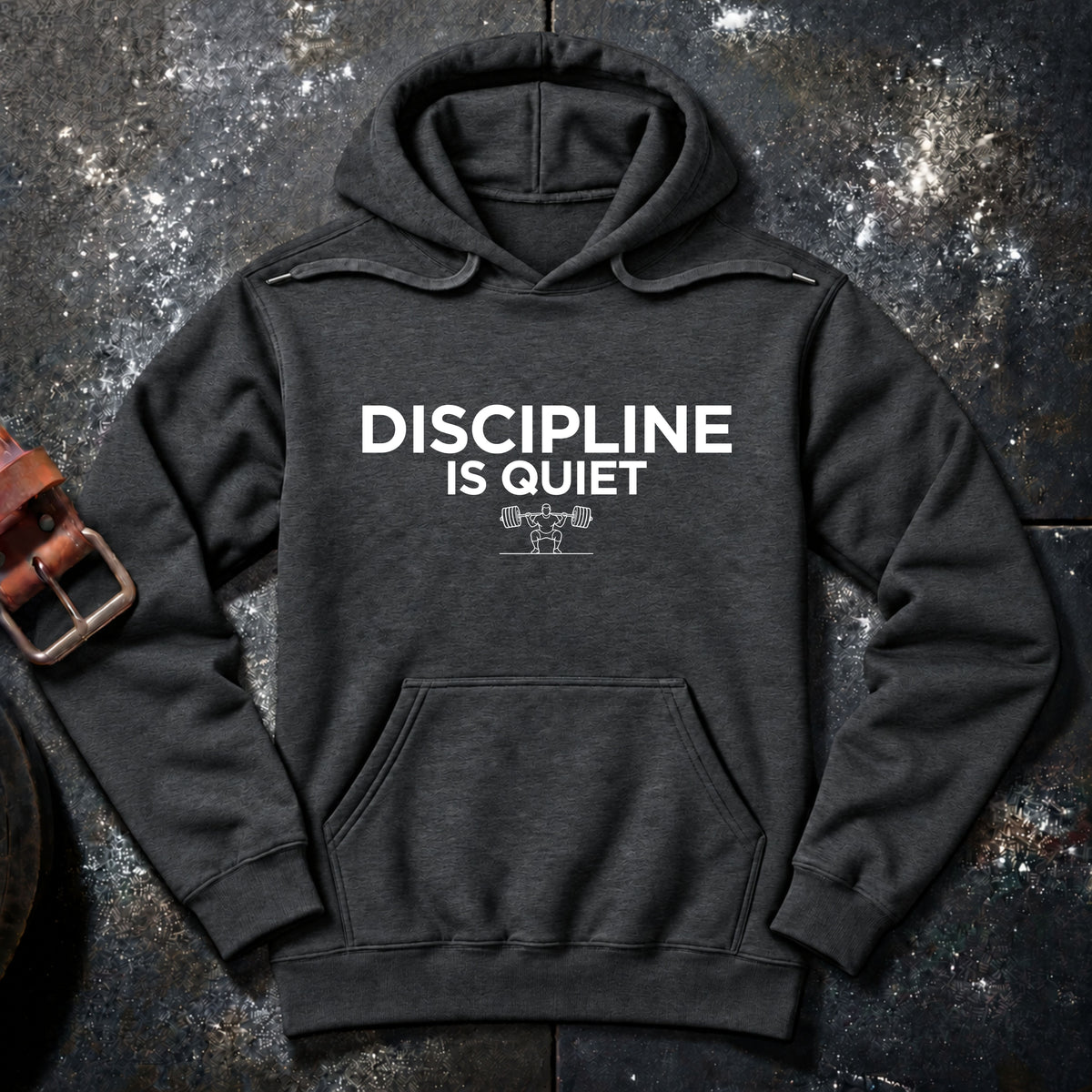 DISCIPLINE IS QUIET — Hoodie