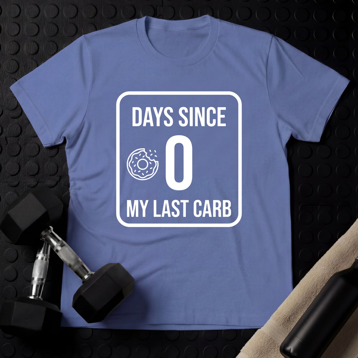 Zero Days Since My Last Carb - Gym Line Art T-Shirt
