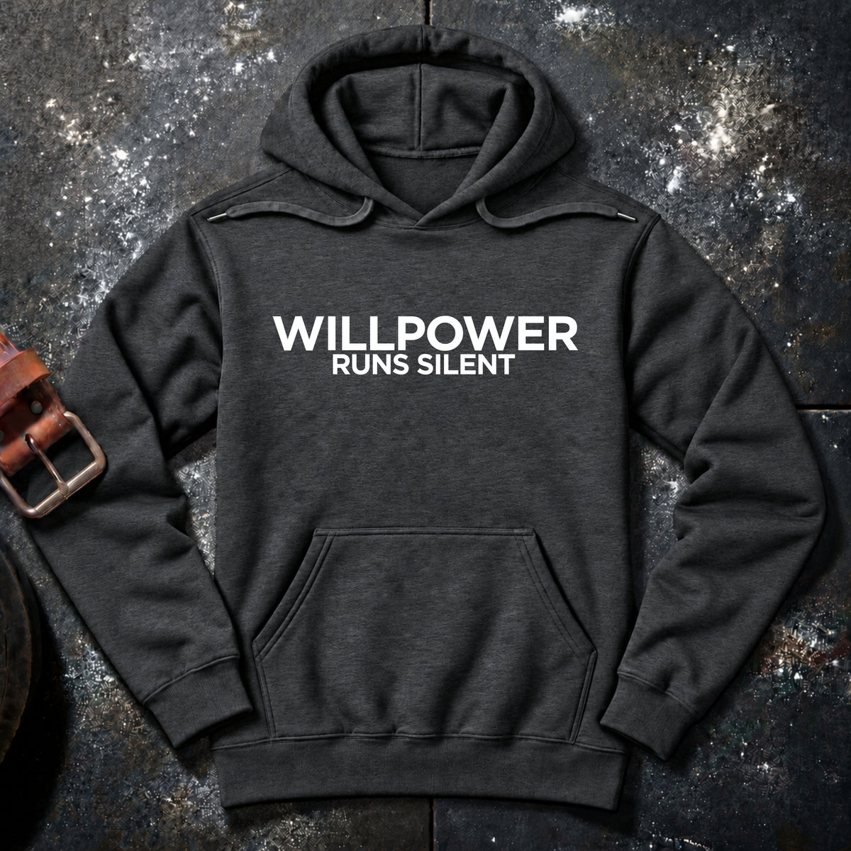 WILLPOWER RUNS SILENT — Hoodie