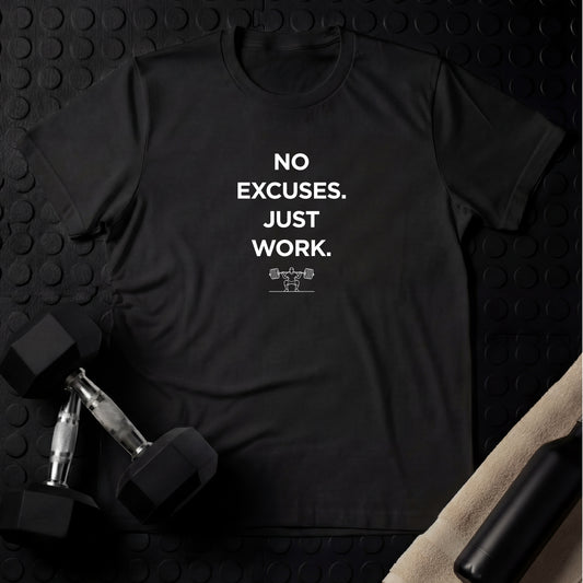 NO EXCUSES. JUST WORK. - Gym Line Art T-Shirt