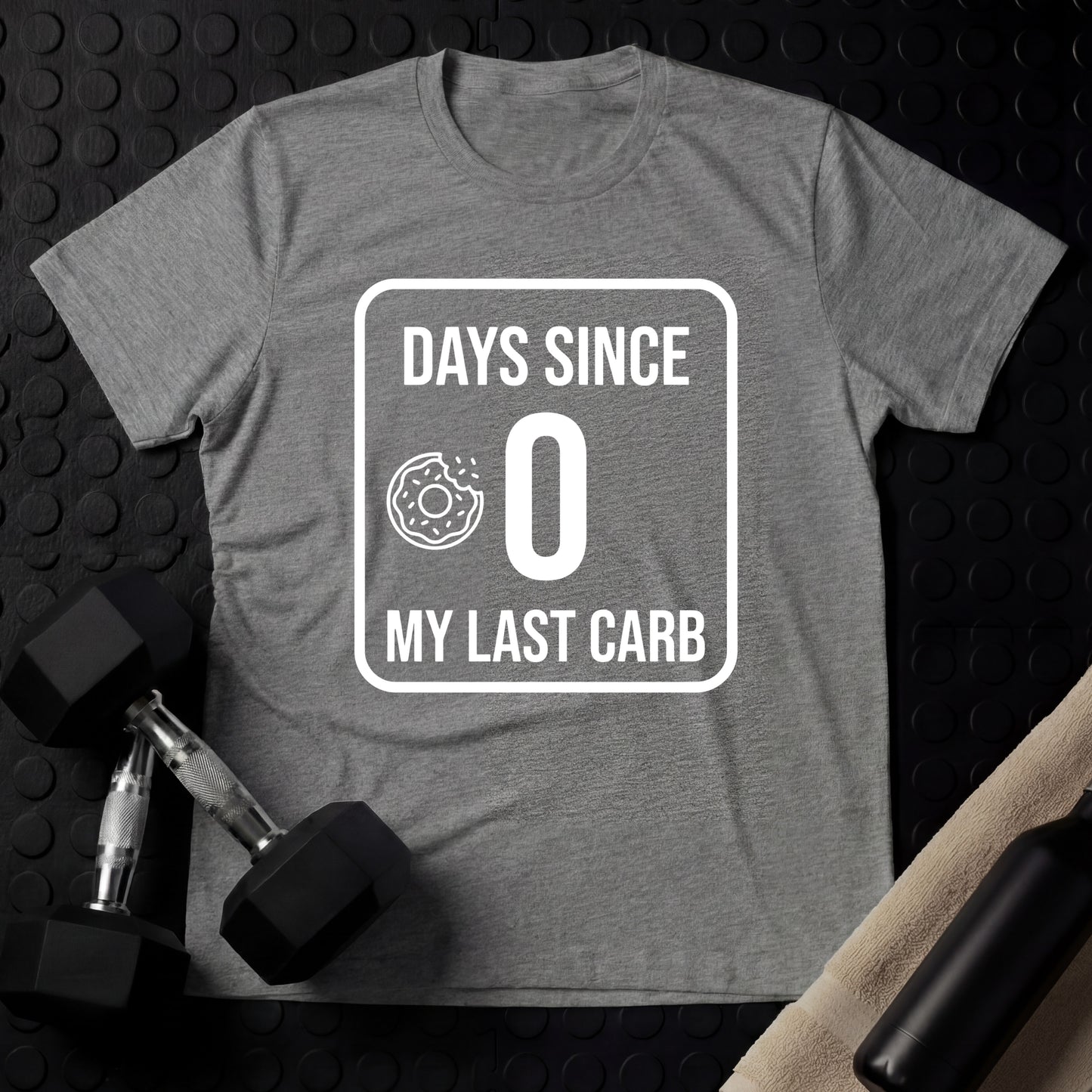 Zero Days Since My Last Carb - Gym Line Art T-Shirt