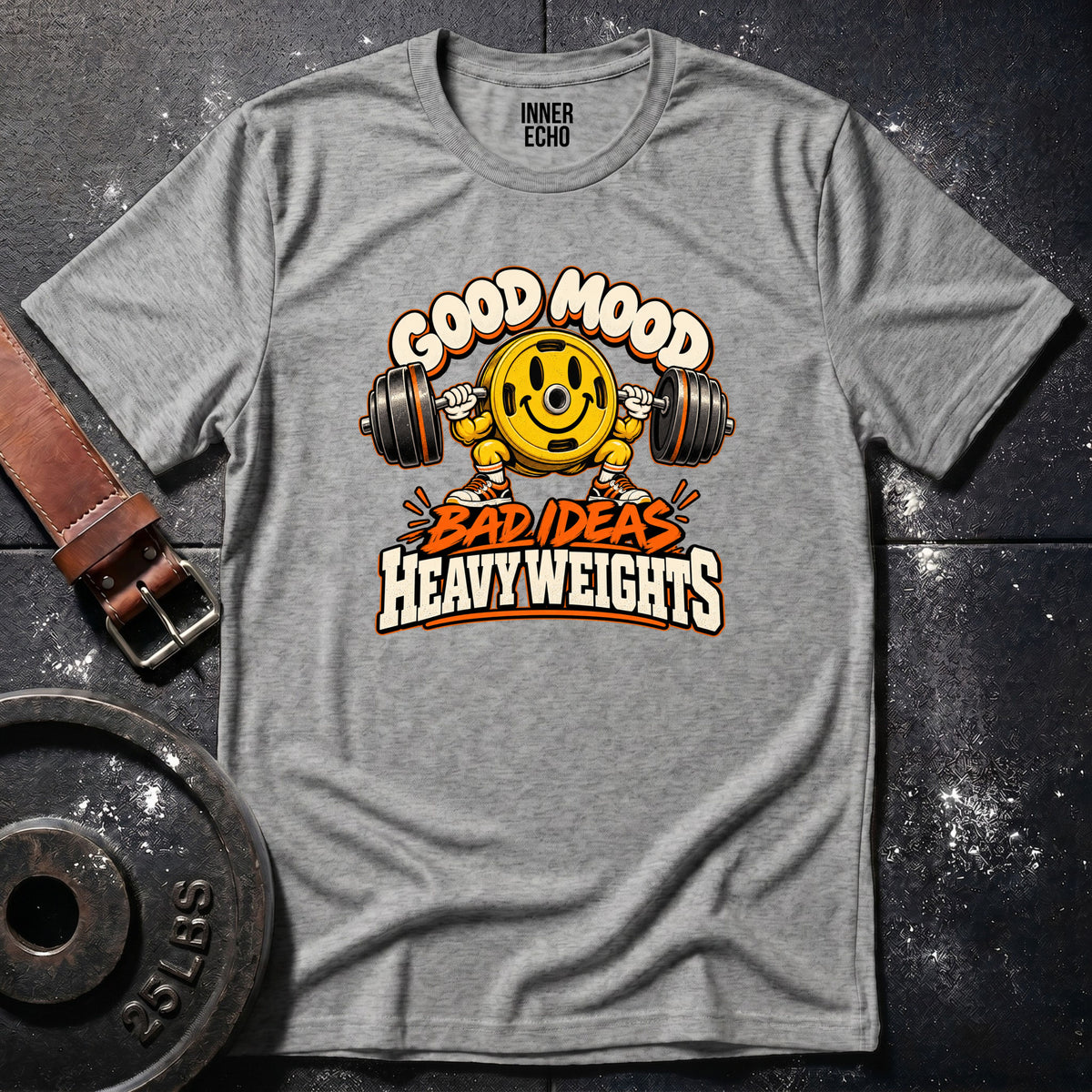 GOOD MOOD BAD IDEAS — T-Shirt