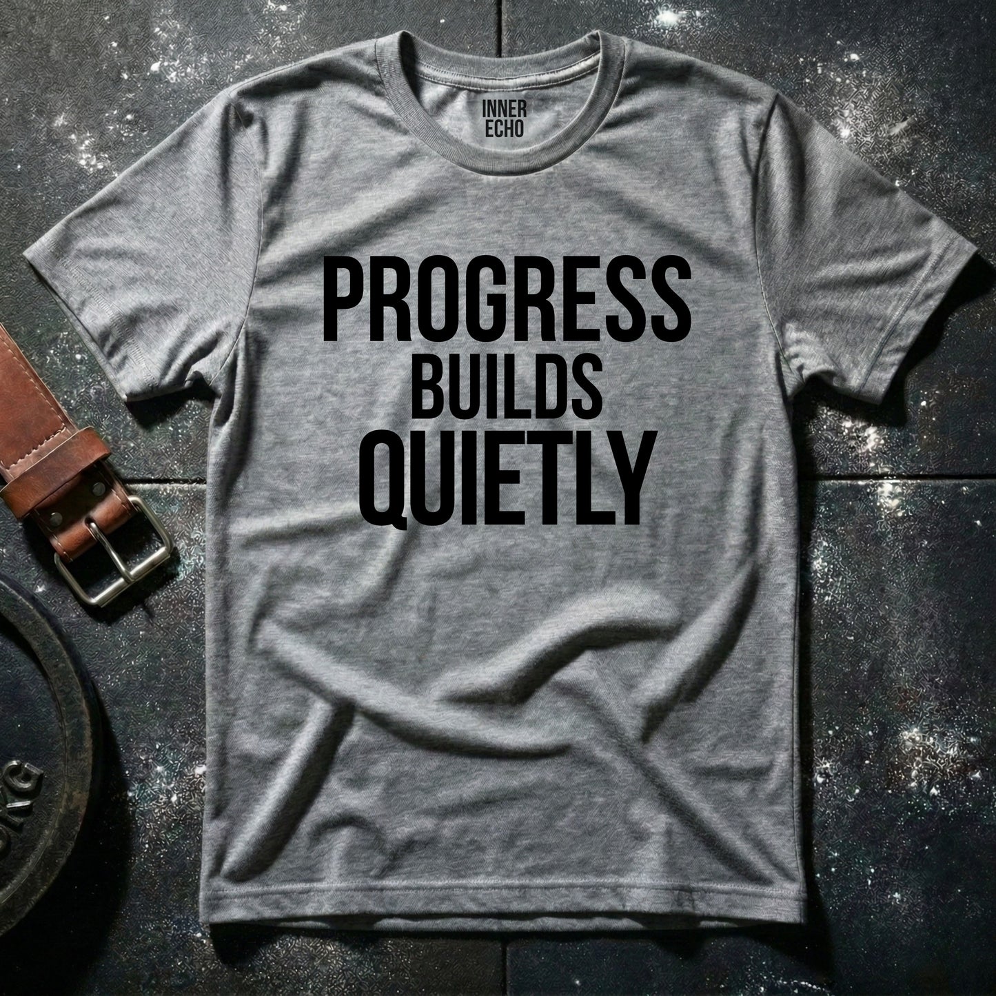 PROGRESS BUILDS QUIETLY — T-Shirt
