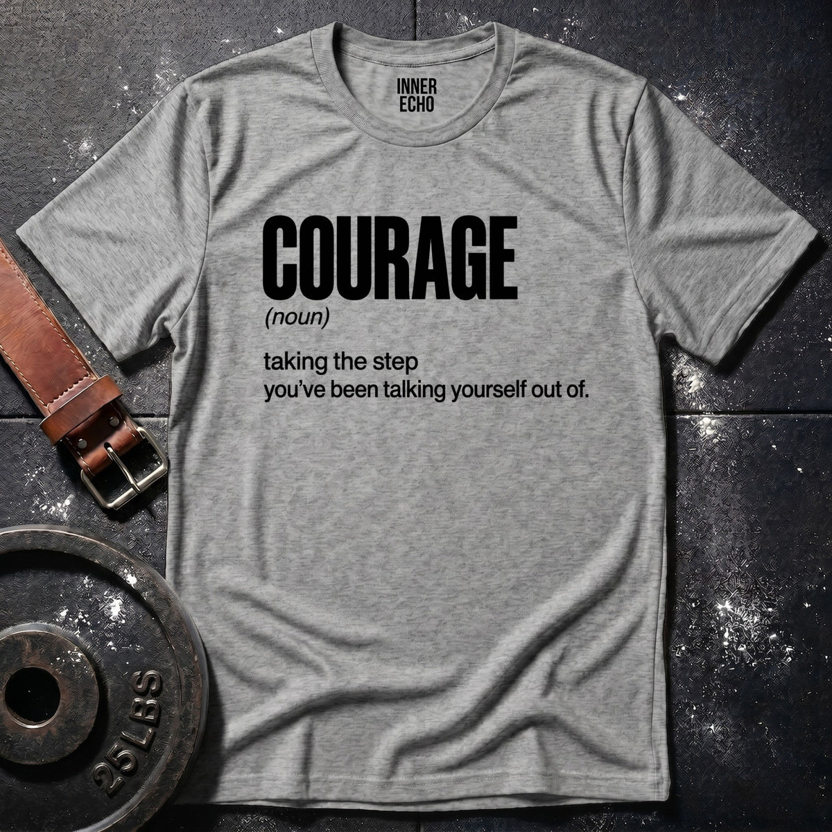 COURAGE (noun) — T-Shirt
