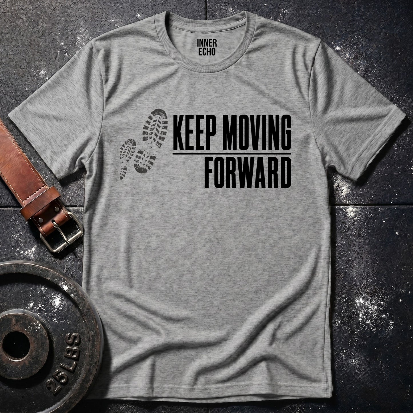 KEEP MOVING FORWARD — T-Shirt
