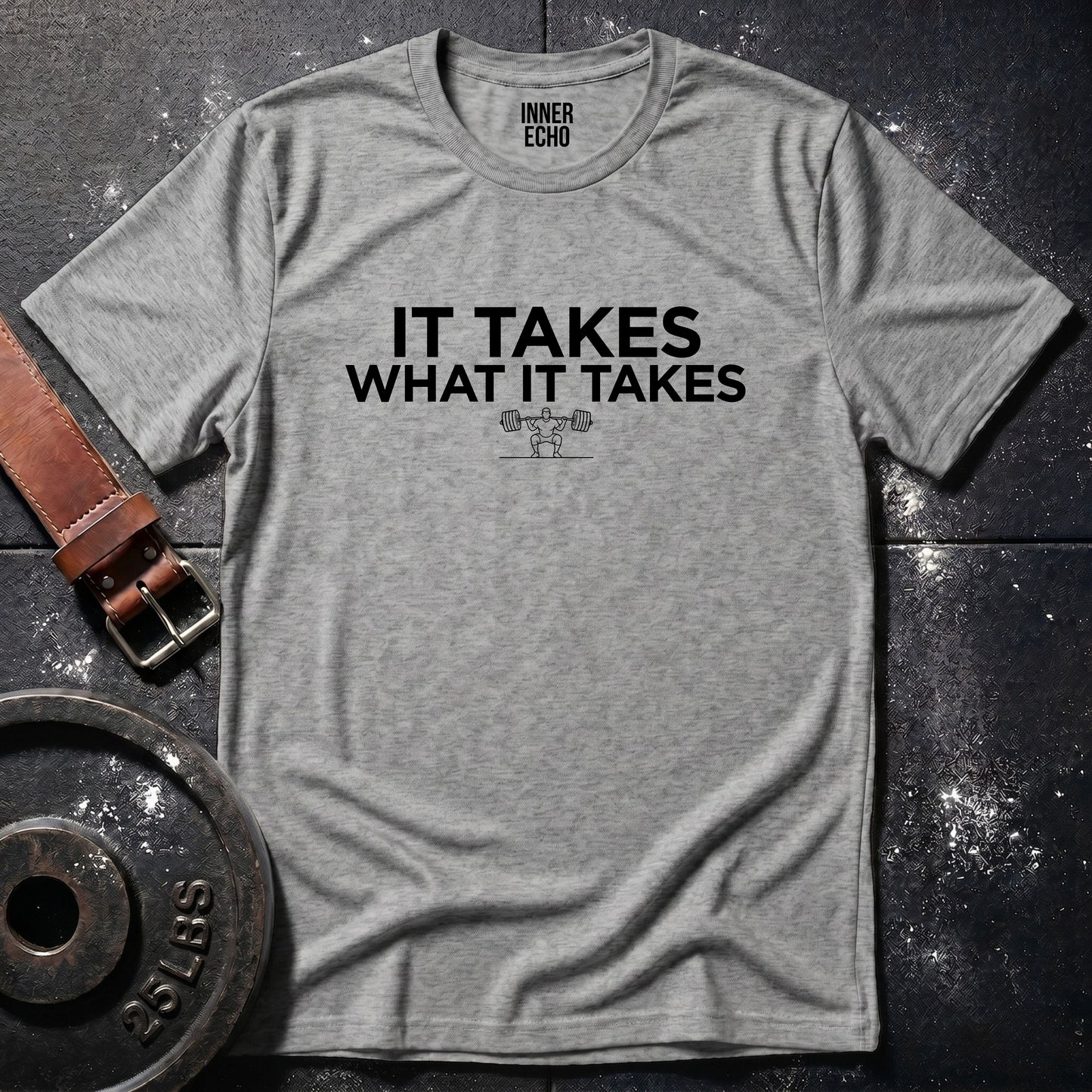 WHAT IT TAKES — Tee