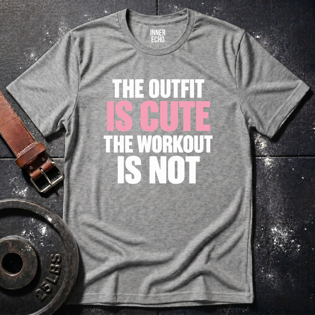 OUTFIT IS CUTE — T-Shirt