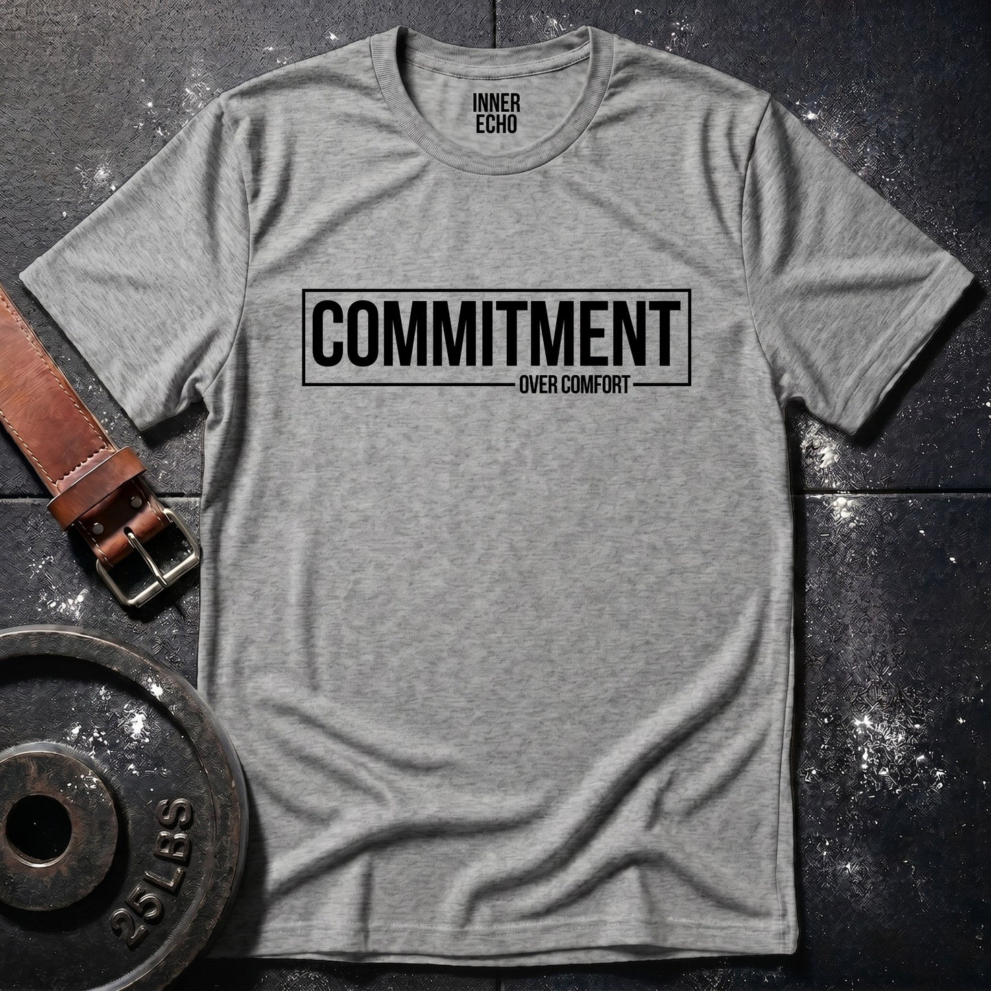 COMMITMENT OVER COMFORT — Tee