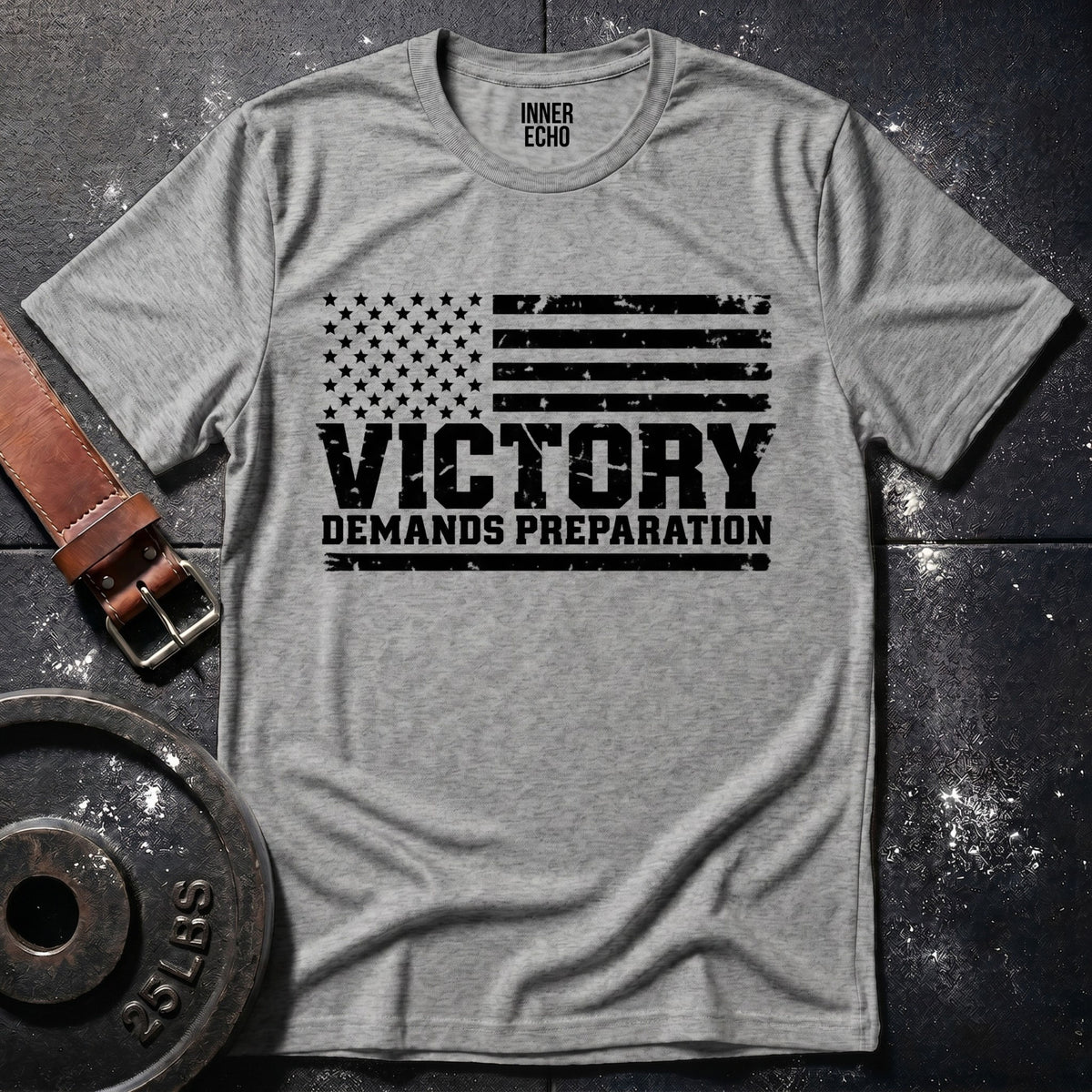 VICTORY DEMANDS PREPARATION — T-Shirt