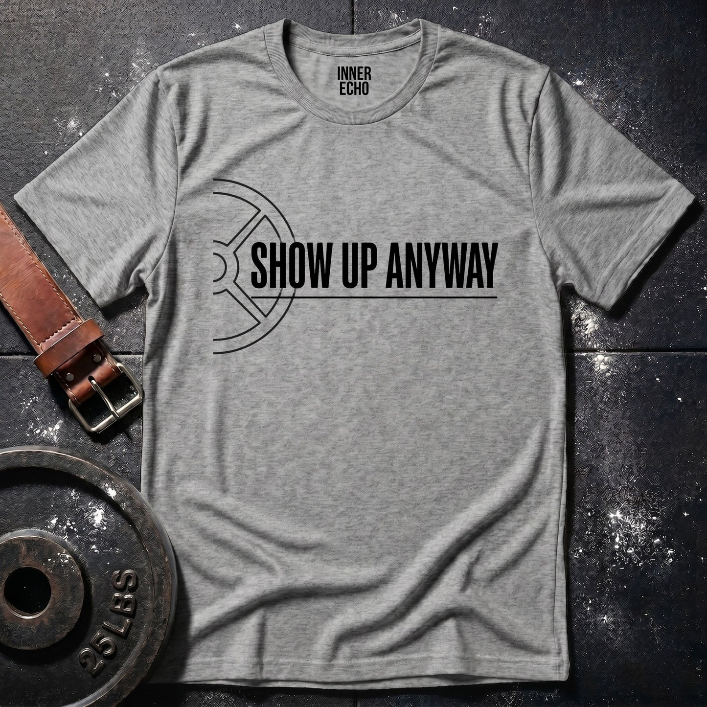 SHOW UP Plate — T-Shirt
