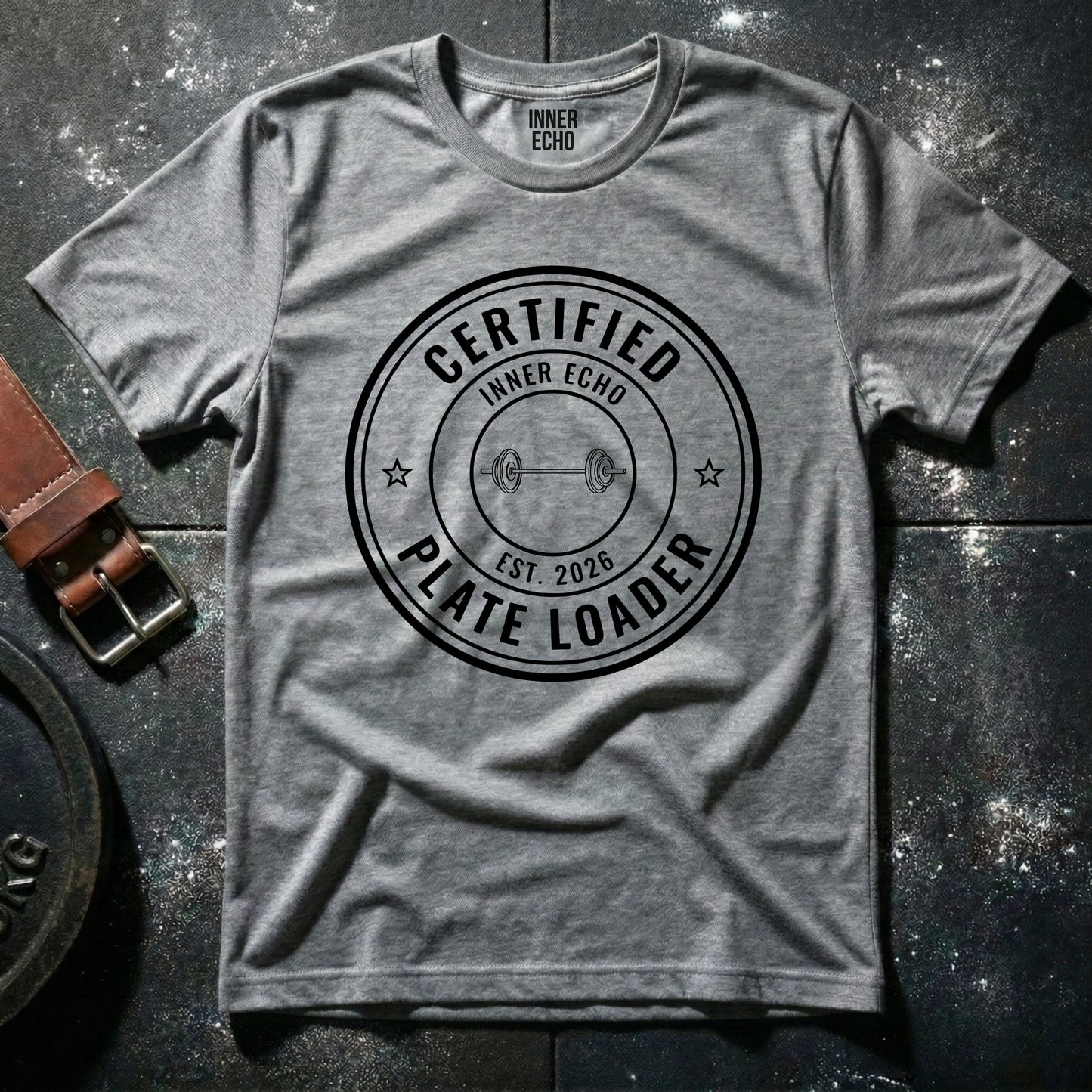 CERTIFIED PLATE LOADER — T-Shirt