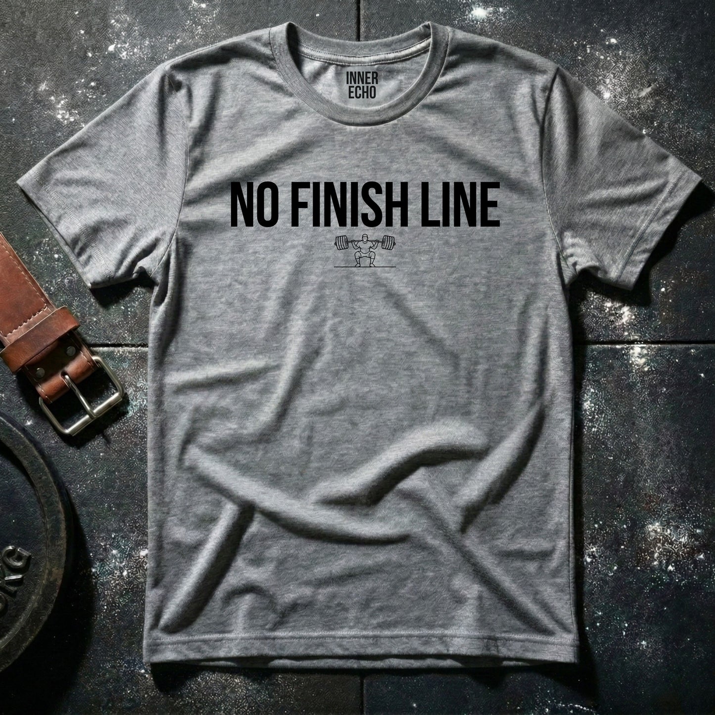 NO FINISH LINE — T-Shirt