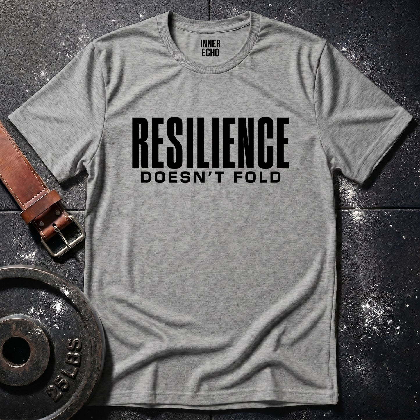 RESILIENCE DOESN’T FOLD — T-Shirt