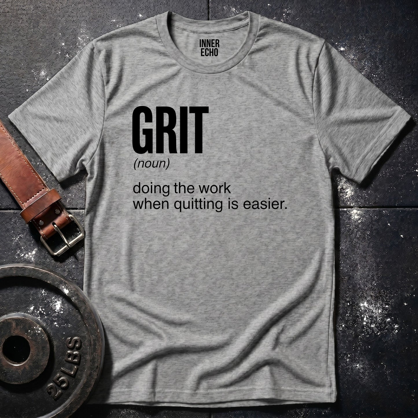 GRIT (noun) — Tee