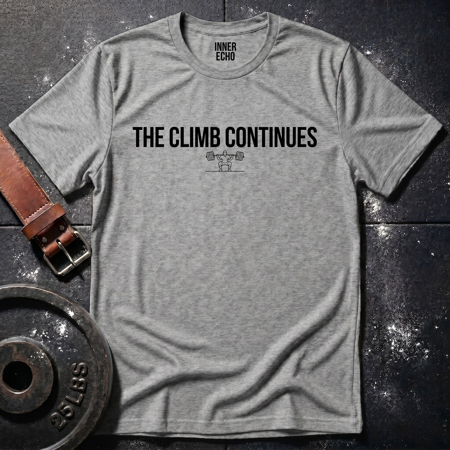 THE CLIMB CONTINUES — Tee