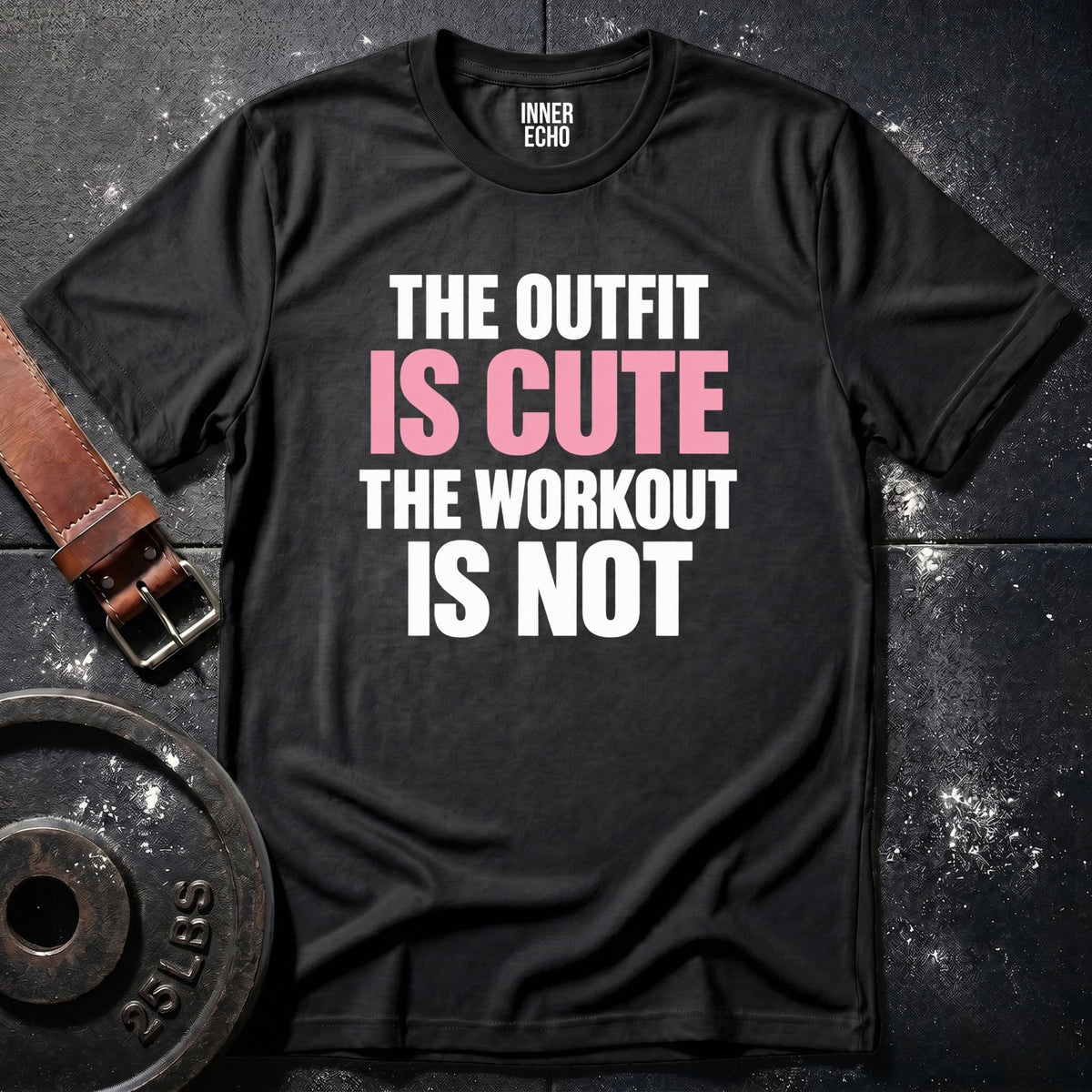 OUTFIT IS CUTE — T-Shirt