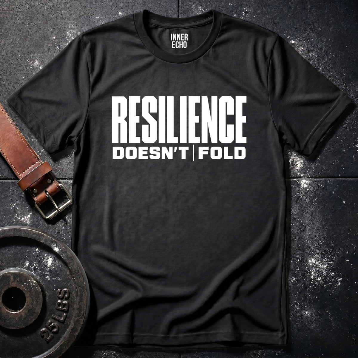 RESILIENCE DOESN’T FOLD — T-Shirt