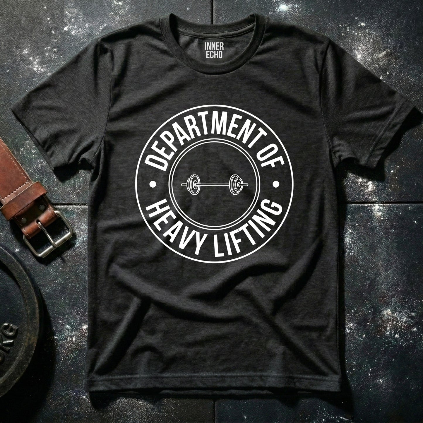 DEPARTMENT OF HEAVY LIFTING — T-Shirt