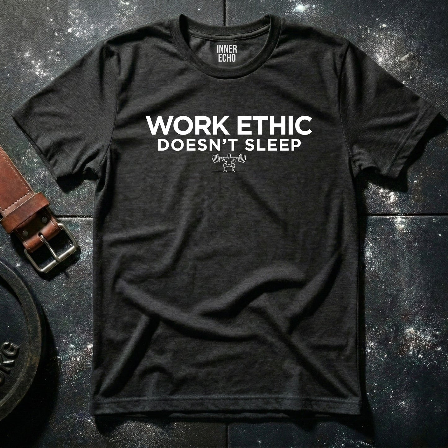 WORK ETHIC — T-Shirt