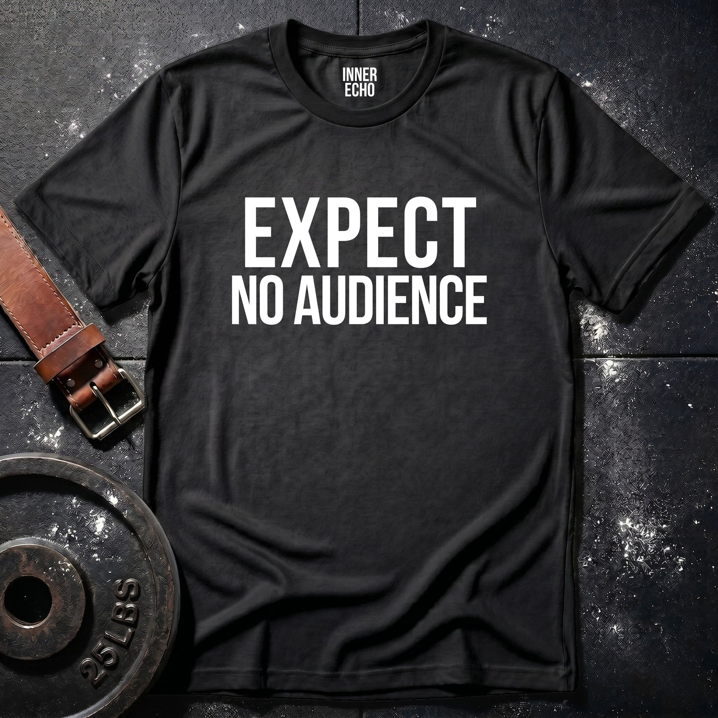 EXPECT NO AUDIENCE — Tee