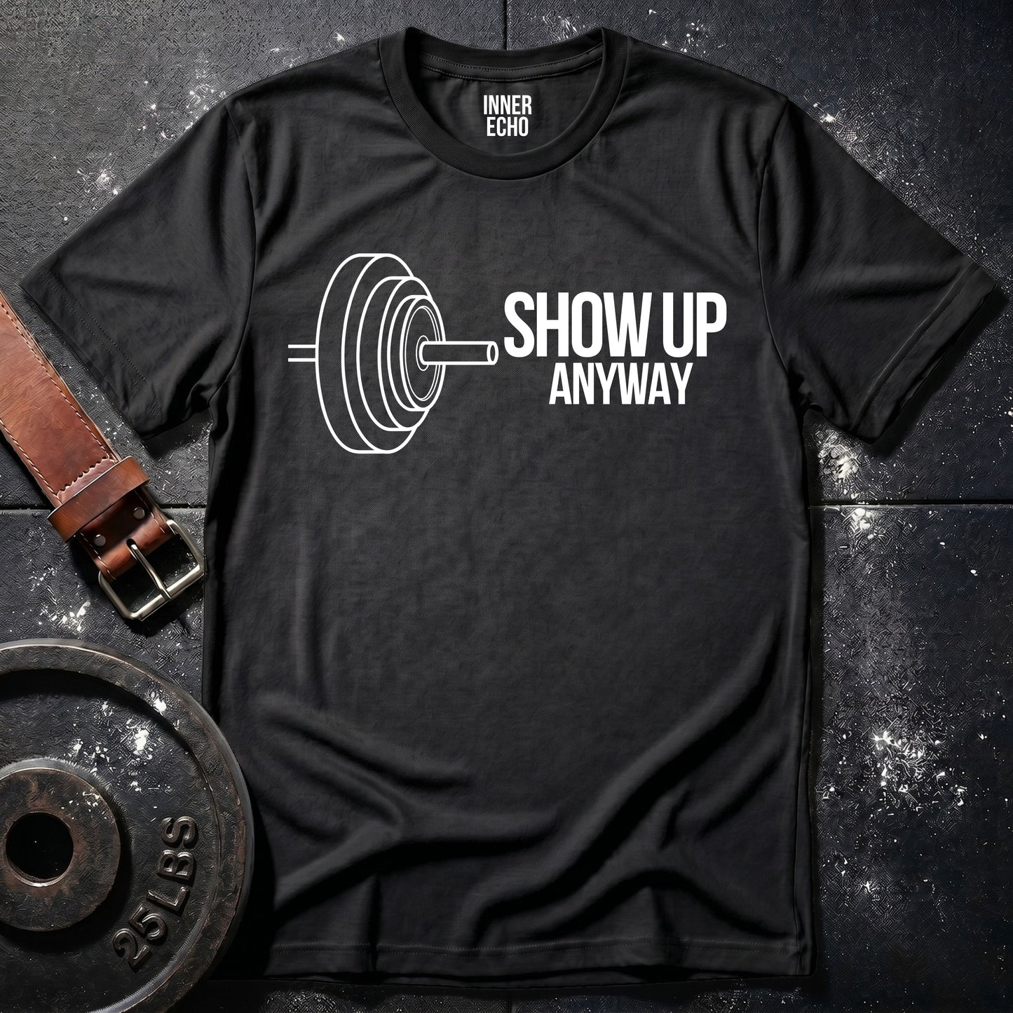 SHOW UP BARBELL — Tee