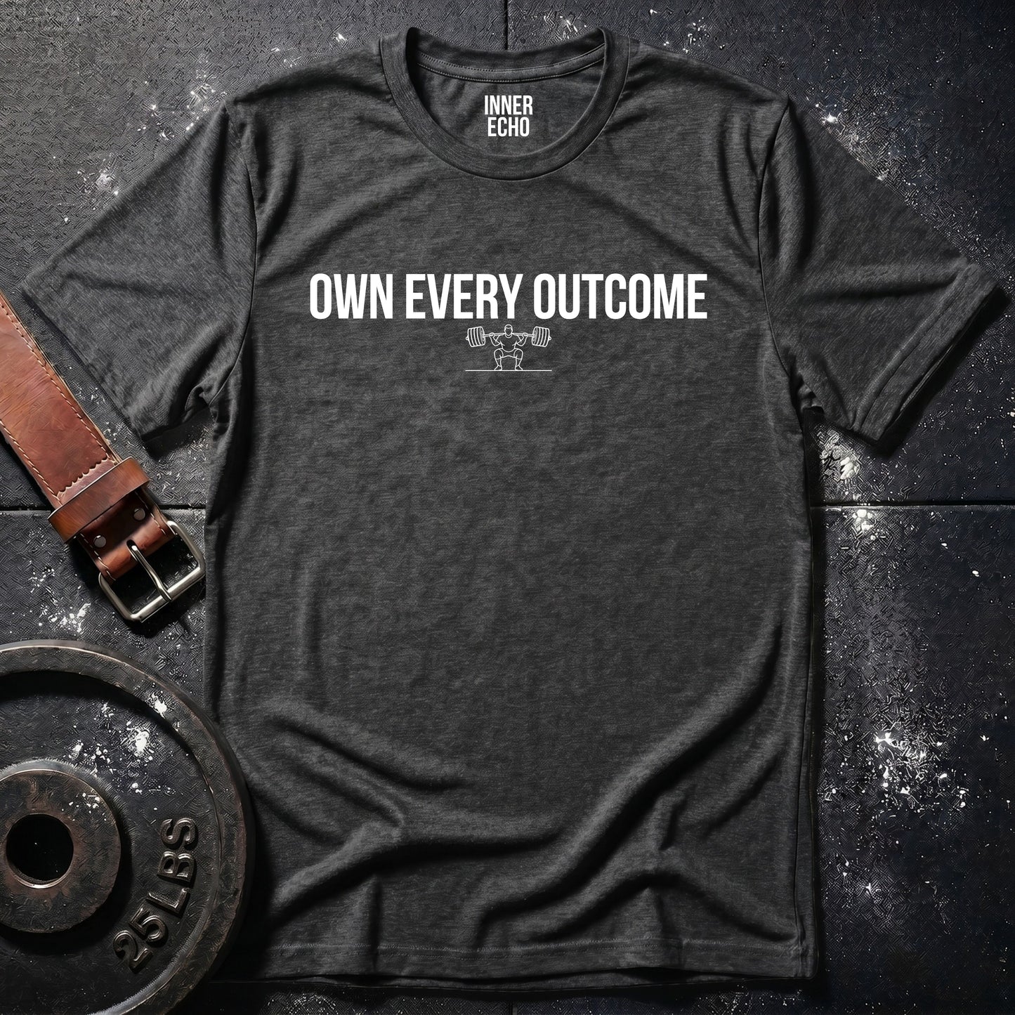 OWN EVERY OUTCOME — Tee